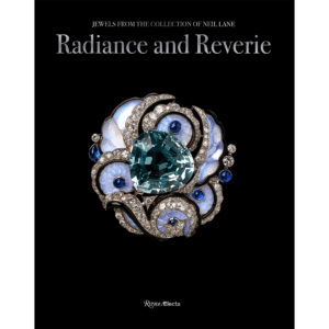 Radiance and Reverie: Jewels from the Collection of Neil Lane